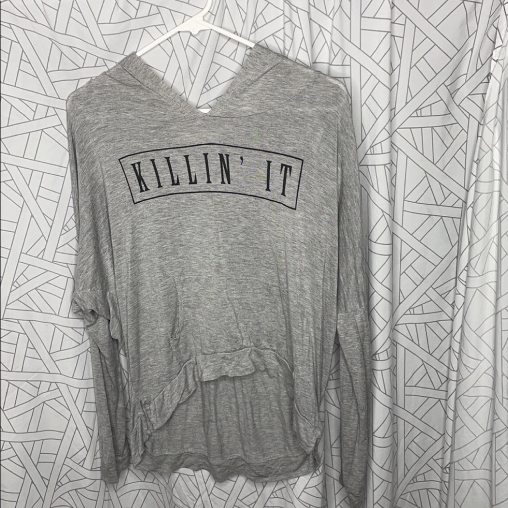 Grey “Killing It” hoodie